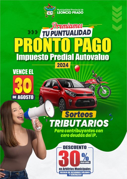 ¡CAMPAÑA PREDIAL «𝗣𝗥𝗢𝗡𝗧𝗢 𝗣𝗔𝗚𝗢 𝟮𝟬𝟮𝟰!