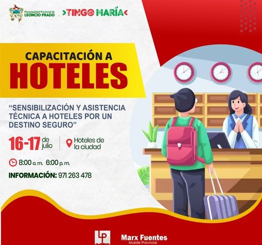 ¡CAPACITACIÓN DE «SENSIBILIZACIÓN Y ASISTENCIA TÉCNICA A HOTELES POR UN DESTINO SEGURO!