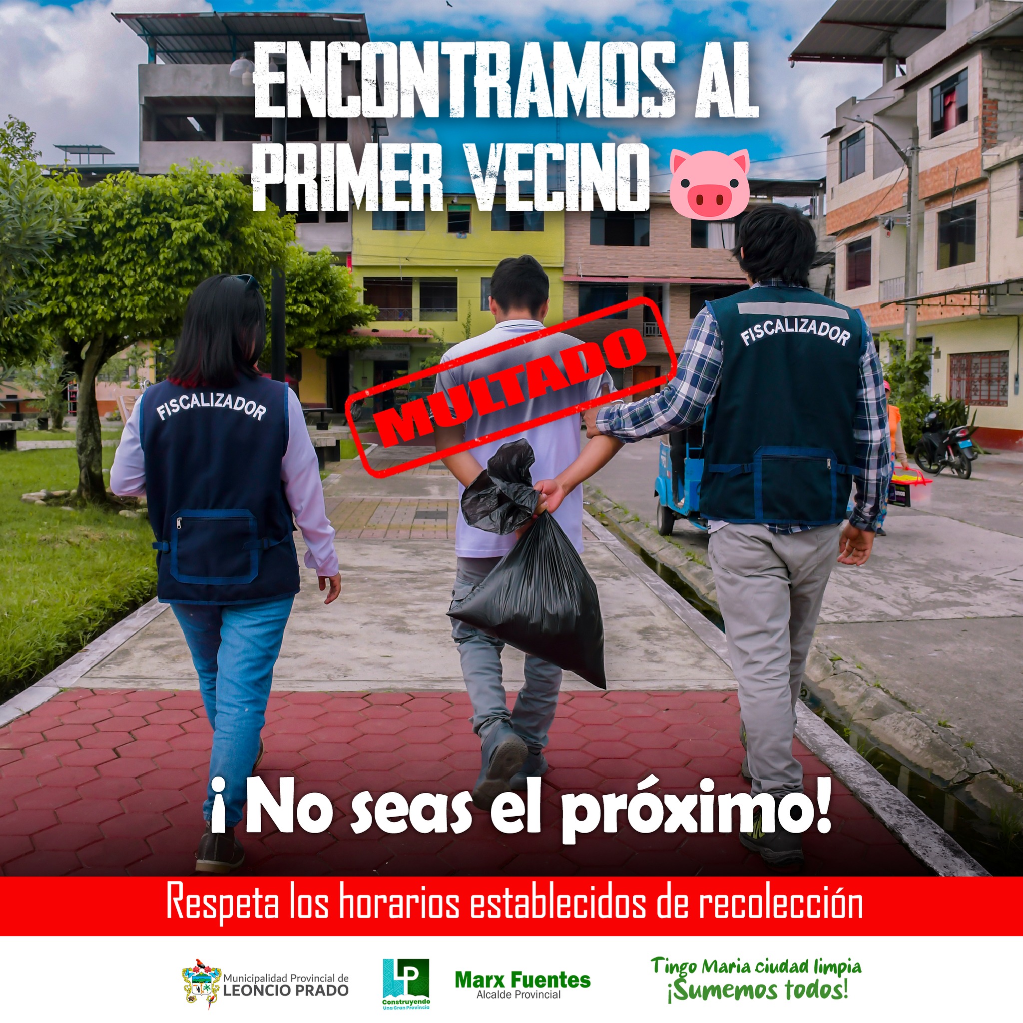 PRIMER VECINO COCHINO,¡NO SEAS EL PRÓXIMO