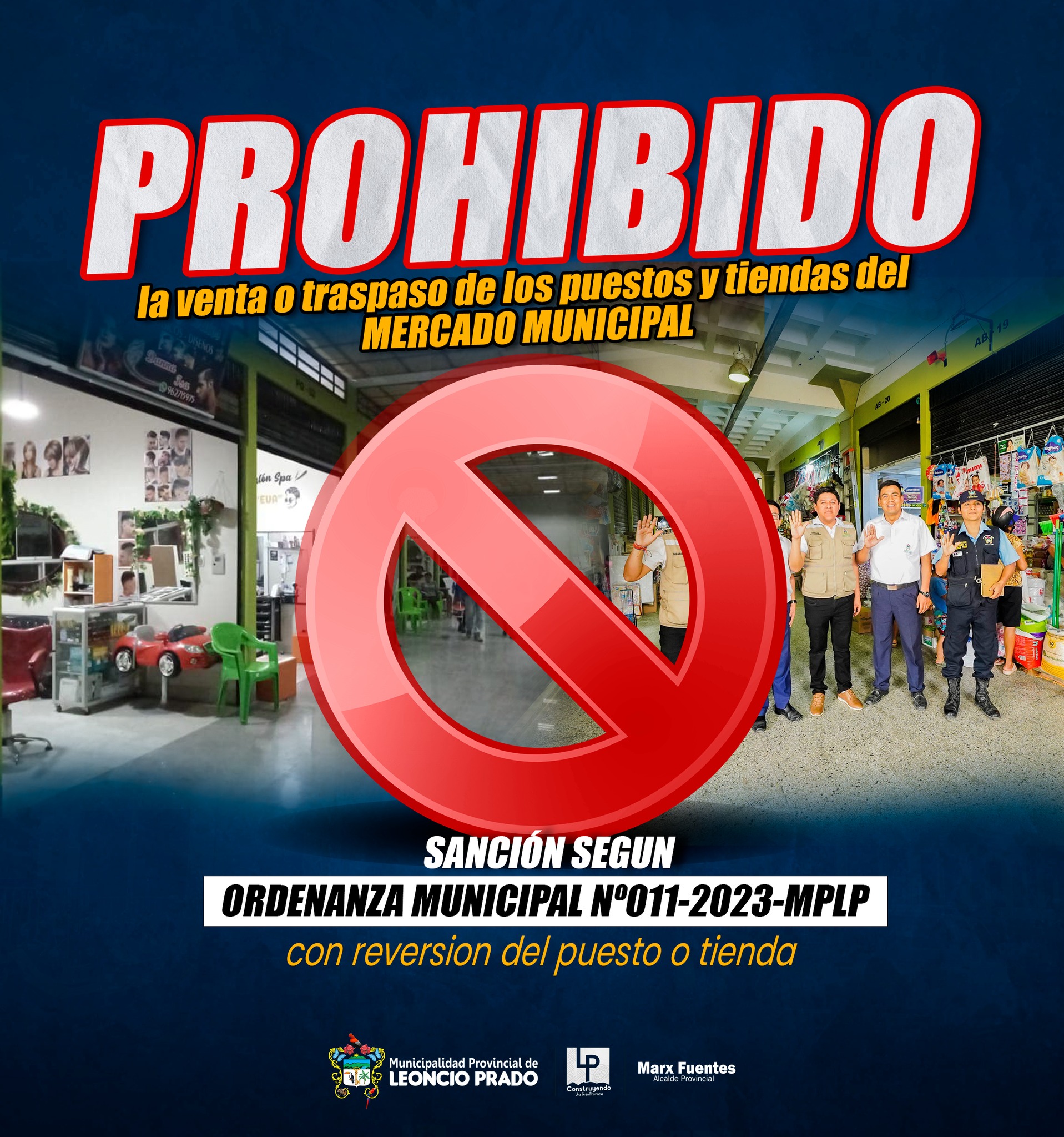 PROHIBIDO LA VENTA O TRASPASO DE PUESTOS Y TIENDAS DEL MERCADO