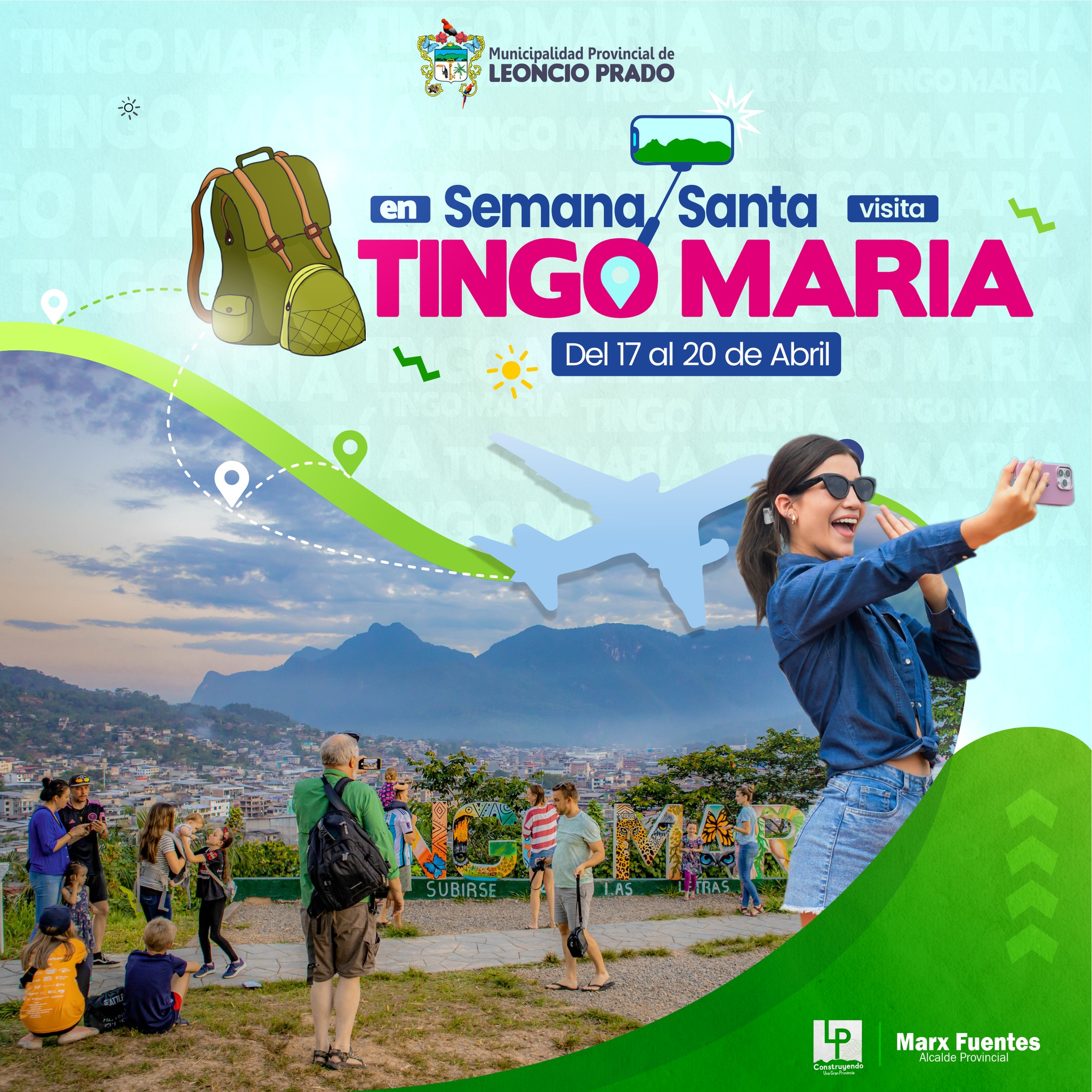 «Prepárate para una Semana Santa en Tingo María Del 17 al 20 de abril»