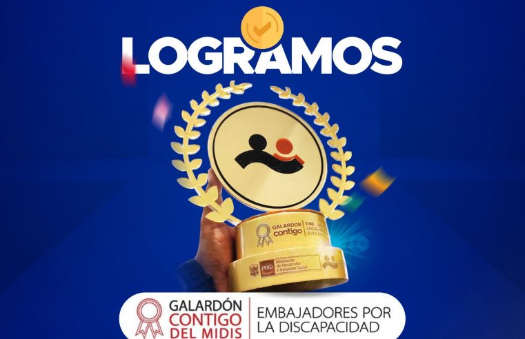 EL GALARDÓN CONTIGO ES NUESTRO: COMPROMISO REAL CON LA INCLUSIÓN